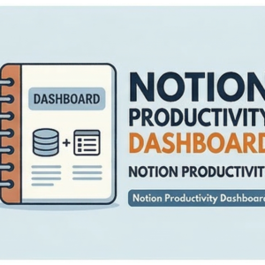 Notion Productivity Dashboard